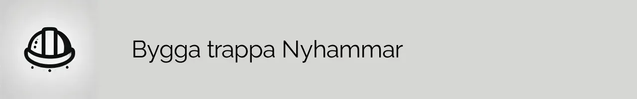 Bygga trappa Nyhammar